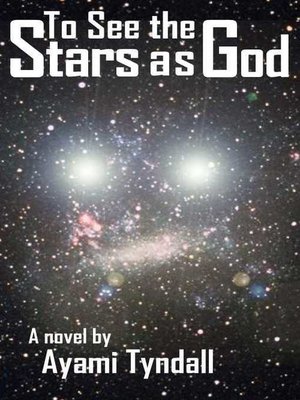 cover image of To See the Stars as God